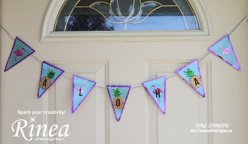 Let's Make A Quick Aloha Pineapple & Flamingo Banner by Roni | Rinea